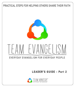 Team Evangelism Resource Packet, Part 2