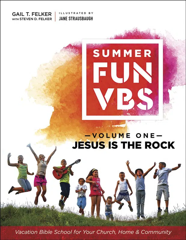Summer Fun VBS: Jesus Is the Rock
