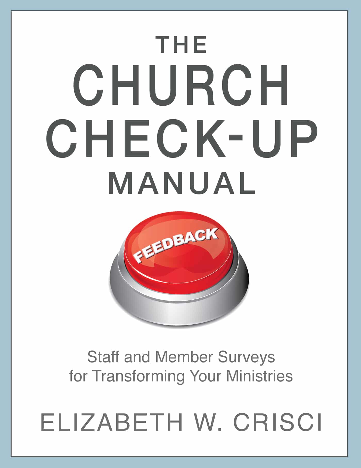 The Church Check-Up Manual