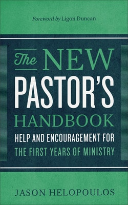 The New Pastor's Handbook